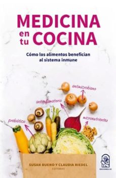 medicina en tu cocina (ebook)-susan bueno-claudia riedel-9789561424951