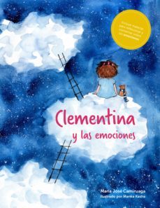clementina y las emociones (ebook)-maria jose camiruaga-9789566131151