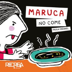 maruca no come (ebook)-paula fränkel-9789569847851