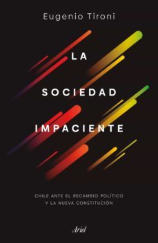 la sociedad impaciente (ebook)-eugenio tironi-9789569948251