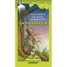 la patasola (ebook)-beatriz caballero-iván cardozo-esmeralda pinzon-9789583063251