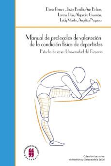 manual de protocolos de valoracion de la condicion fisica de deportistas (ebook)-francisco jose gomez fernandez-9789587383751