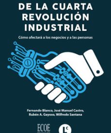 claves de la cuarta revolucion industrial-fernando y otros blanco-9789587718751