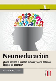 neuroeducacion. (ebook)-alexander ortiz-9789587924251
