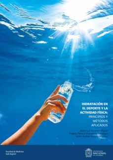 hidratación en el deporte y la actividad física: principios y métodos aplicados-9789587949551