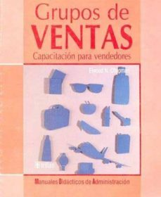 grupos de ventas. capacitacion para vendedores-elwood chapman-9789682433351