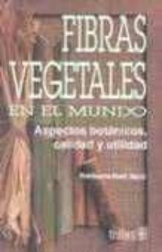 fibras vegetales en el mundo-ratikanta maiti maiti-9789682448751