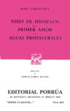 nido de hidalgos, primer amor. aguas primaverales-ivan s. turguenev-9789684329751