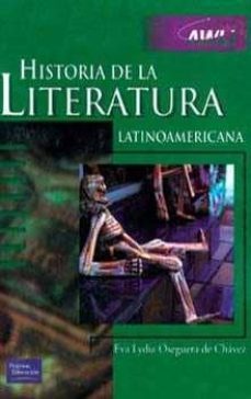 historia de la literatura latinoamericana-lydia oseguera de chavez-9789684443051