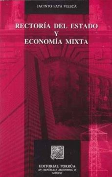 rectoria del estado y economia mixta-9789684522251