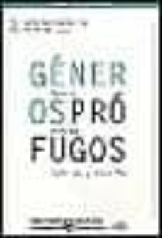 generos profugos: feminismo y educacion-marisa belausteguigoitia-araceli mingo-9789688534151