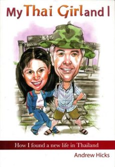 my thai girl and i (ebook)-andrew hicks-9789814358651