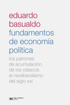 fundamentos de economia politica (ebook)-eduardo m. basualdo-9789876299251