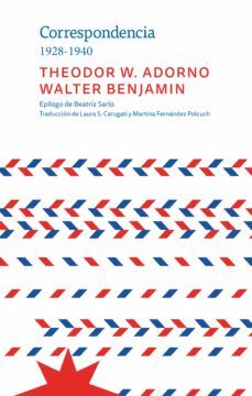 correspondencia 1928-1940 (ebook)-theodor w. adorno-walter benjamin-9789877122251