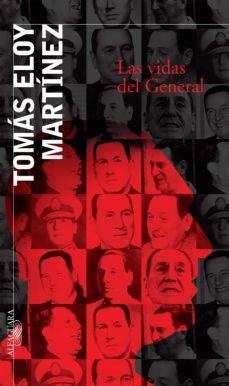 las vidas del general (ebook)-tomas eloy martinez-9789877380651