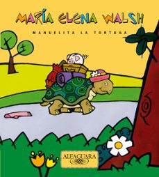 manuelita, la tortuga (ebook)-maria elena walsh-9789877383751