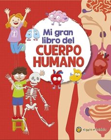 mi gran libro del cuerpo humano-9789877978551