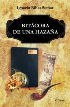 bitacora de una hazaña (ebook)-ignacio somar ribas-9789878344751