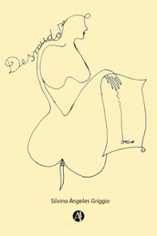 desmudas (ebook)-silvina ángeles griggio-9789878750651