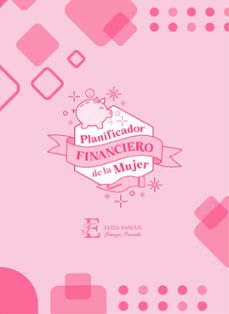 planificador financiero de la mujer (ebook)-elida farfan-9789878970851