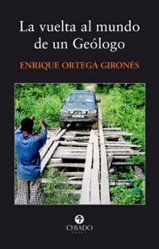 la vuelta al mundo de un geologo (ebook)-enrique ortega girones-9789895269051