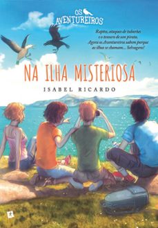 os aventureiros na ilha misteriosa (ebook)-isabel ricardo-9789896378851