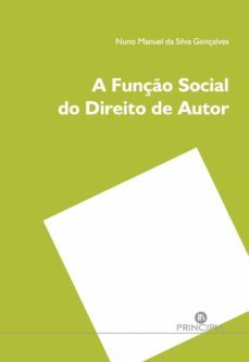 a funço social do direito de autor (ebook)-nuno manuel da silva gonçalves-9789897162251