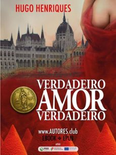 amor verdadeiro amor (ebook)-hugo henriques-9789899209251