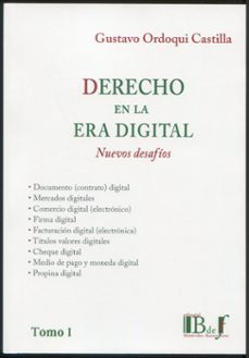 derecho en la era digital. nuevos desafios tomo i-gustavo ordoqui castilla-9789915684451