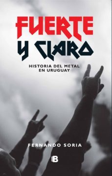 fuerte y claro (ebook)-fernando soria-9789974718951