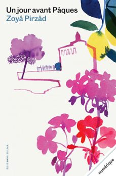 un jour avant paques (ebook)-zoya pirzad-9791038700451