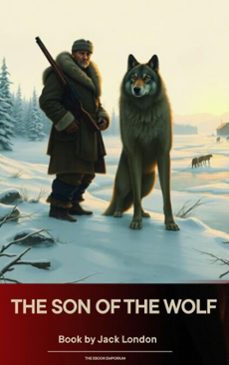 the son of the wolf (ebook)-jack london-9791070054451