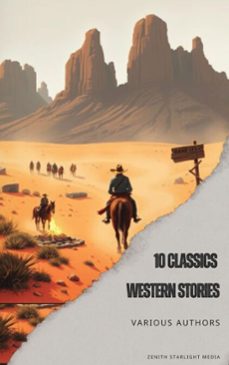 10 classics western stories (ebook)-andy adams-frederic homer balch-b.m. bower-9791070125151