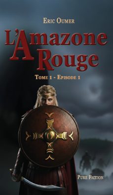 l'amazone rouge (ebook)-eric oumer-9791090673151