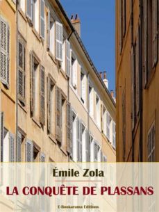 la conquete de plassans (ebook)-emile zola-9791220213851
