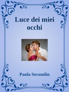 luce dei miei occhi (ebook)-9791221375251