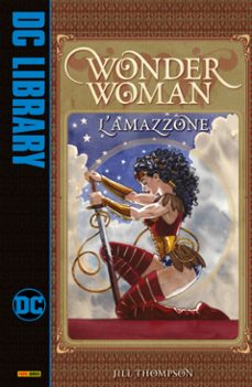 wonder woman - l'amazzone (ebook)-jill thompson-9791221920451