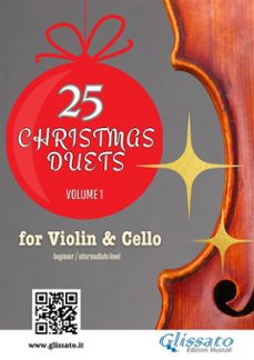 25 christmas duets for violin and cello  volume 1 (ebook)-9791222425351