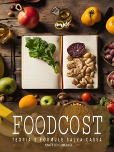 food cost - teorie e formule salva cassa! (ebook)-9791222772851