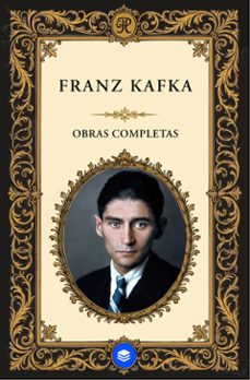obras completas de franz kafka (ebook)-franz kafka-9791223951651