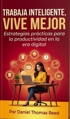 trabaja inteligente, vive mejor (ebook)-reed daniel thomas-9791224445951