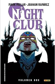 night club 2-juanan ramirez-mark millar-9791370131951