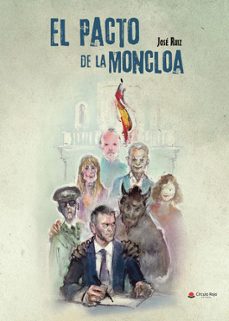 el pacto de la moncloa-jose ruiz-9791370233051