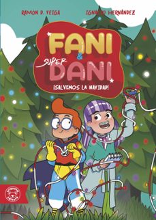 ¡salvemos la navidad! / aventura en la nieve-ramon d. veiga-9791387501051