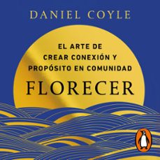 florecer (audiolibro)-daniel coyle-9791387513351