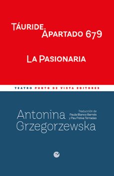 táuride. apartado 679 / la pasionaria-antonina grzegorzewska-9791387624651