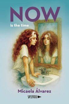 now is the time (ebook)-micaela álvarez-9791387716851