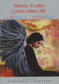 almeria. el adio y otros relatos (iii)-9791387808051