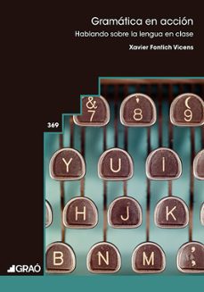 gramática en acción-xavier fontich vicens-9791387863951