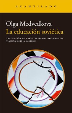 la educacion sovietica (ebook)-olga medvedkodva-9791387964351